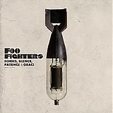 Foo Fighters - Echoes, Silence, Patience & Grace