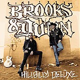 Brooks & Dunn - Hillbilly Deluxe