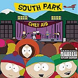 Various artists - Chef Aid: The South Park Album (Soundtrack,Explicit)