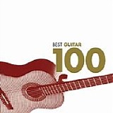 Various artists - 100 Best Guitar Classics