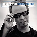 Shawn Mullins - The Essential Shawn Mullins