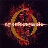 A Perfect Circle - Mer De Noms (Edited)