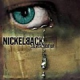 Nickelback - Silver Side Up