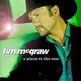 Tim McGraw - A Place In The Sun