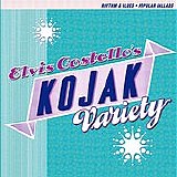 Elvis Costello - Kojak Variety