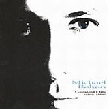Michael Bolton - Greatest Hits 1985-1995