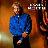 Toby Keith - Toby Keith