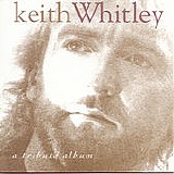 Various artists - Keith Whitley: A Tribute Album