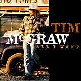 Tim McGraw - All I Want