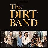 Nitty Gritty Dirt Band - Dirt Band