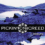Pickin' On - Pickin' On Creed: A Tribute