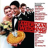 Various artists - American Wedding (Soundtrack)