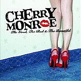 Cherry Monroe - The Good, The Bad & The Beautiful
