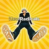 The New Radicals - Maybe You've Been Brainwashed Too