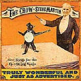 Steve Martin - The Crow: New Songs for the Five String Banjo