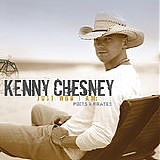 Kenny Chesney - Just Who I Am: Poets & Pirates