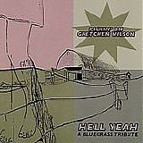 Pickin' On - Hell Yeah: Pickin' On Gretchen Wilson
