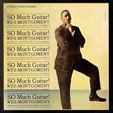 Wes Montgomery - SO Much Guitar! [VINYL] (used)
