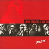 John Trudell & Bad Dog - Live à FIP