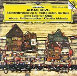 Abbado / Anne Sofie von Otter / Wiener Philharmoniker - Alban Berg: 3 Orchesterstuecke Op.6, 7 fruehe Lieder, Der Wein