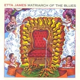 Etta James - Matriarch Of The Blues