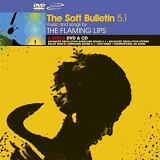 The Flaming Lips - The Soft Bulletin 5.1