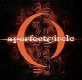 A Perfect Circle - Mer De Noms