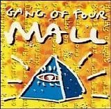 Gang Of Four - Mall