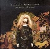 Loreena McKennitt - The Mask And Mirror