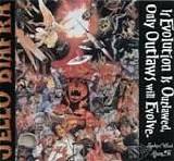 Jello Biafra - If Evolution Is Outlawed, Only Outlaws Will Evolve