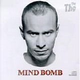 The The - Mind Bomb