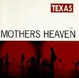 Texas - Mothers Heaven