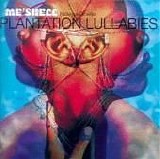 Me'shell NdegeOcello - Plantation Lullabies