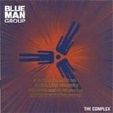 Blue Man Group - The Complex