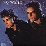 Go West - Go West