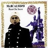 Marc Almond - Heart On Snow