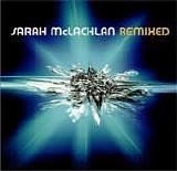Sarah McLachlan - Remixed