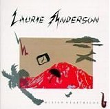 Laurie Anderson - Mister Heartbreak