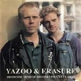 Erasure - From The Mind Of Mister Vincent Clarke