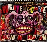 White Zombie - More Human Than Human single