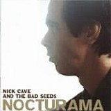 Nick Cave & The Bad Seeds - Nocturama