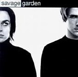 Savage Garden - Savage Garden