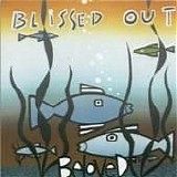 Beloved - Blissed Out