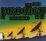 Prodigy - Out Of Space single