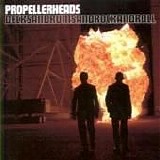 Propellerheads - Decksanddrumsandrockandroll