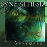 SynÃ¦sthesia - Ephemeral