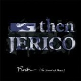 Then Jerico - First (The Sound Of Music)