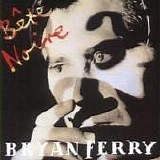 Bryan Ferry - BÃªte Noire