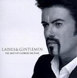 George Michael - Ladies And Gentlemen, The Best Of