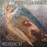 Dead Can Dance - Meditabor